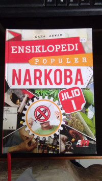 Ensiklopedi Populer Narkoba 1