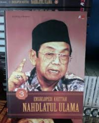 Ensiklopedi Khittah Nahdlatul Ulama 3