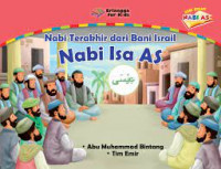 Nabi terakhir dari Bani Israel : Nabi Isa AS