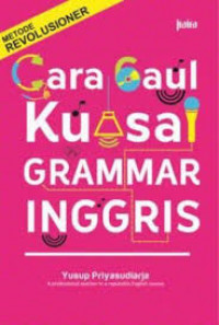 Cara Gaul Kuasai Grammar Inggris