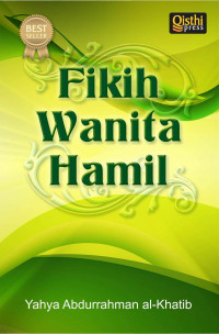 Fikih wanita hamil : Yahya Abdurrahman Al Khatib