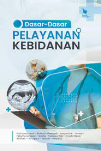 Dasar-dasar pelayanan kebidanan