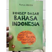 Konsep Dasar Bahasa Indonesia