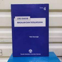 Luka bakar : masalah dan tatalaksana