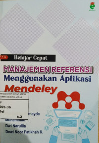 Belajar Cepat Manajemen Referensi Menggunakan Aplikasi Mendeley