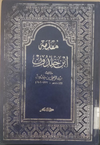 Muqaddimah Ibn Khaldun / Abd Rahman Ibn Khaldun