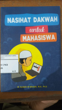 Nasihat Dakwah untuk Mahasiswa