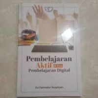 Pembelajaran Aktif di Era Pembelajaran Digital