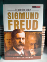 Teori kepribadian Sigmund Freud / Ferdinand Zaviera