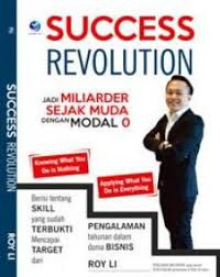 Success Revolution: Jadi Milianer Sejak Muda dengan modal 0