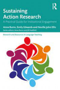 Sustaining action research: a practical guide for institutional engagement