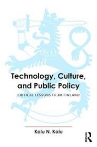 Technology, culture, and public policy: critical lessons from Finland