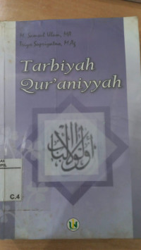 Tarbiyah qur'aniyyah / M. Samsul Ulum