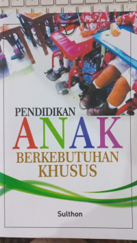 Pendidikan anak berkebutuhan khusus