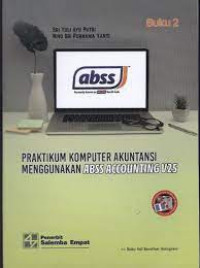 Praktikum akuntansi perusahaan manufaktur : sistem biaya pesanan (Buku 2)