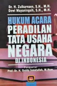 Hukum Acara Peradilan Tata Usaha Negara di Indonesia