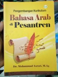 Pengembangan Kurikulum Bahasa Arab di Pesantren