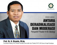 Antara Deradikalisasi dan Moderasi : Perspektif Filsafat Kritik Ideologi = Orasi Ilmiah