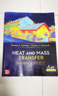 Heat and mass transfer : fundamentals & application