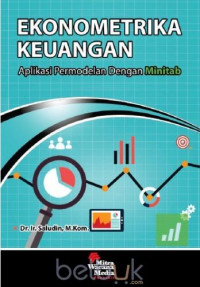 Ekonometrika keuangan: aplikasi pemodelan dengan minitab