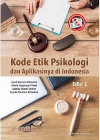 Kode etik psikologi dan aplikasinya di Indonesia