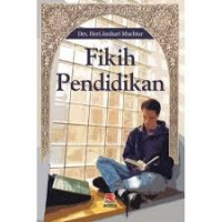 Fikih Pendidikan : Heri Jauhari Muchtar