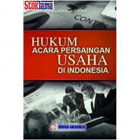 Hukum Acara Persaingan Usaha di Indonesia