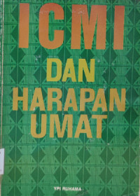 ICMI dan harapan umat / Editor : Akbar Muhammad