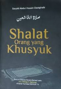 Shalat orang yang khusyuk