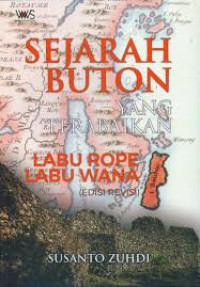 Sejarah Buton yang Terabaikan: Labu Rope Labu Wana