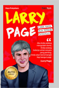 Larry Page: cara kaya ala pendiri google