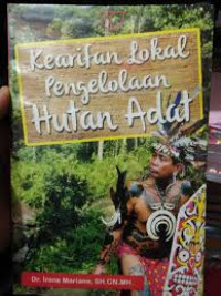 Kearifan Lokal Pengelolaan Hukum Adat