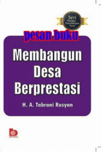 Membangun Desa Berprestasi