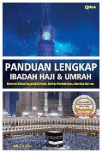 Panduan Lengkap Ibadah Haji dan Umrah