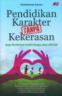 Pendidikan Karakter: Landasan, Pilar dan Implementasi