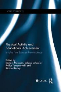 Physical Activity and Educational Achievement : insights from exercise neuroscience