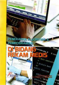 Penerapan algoritma & pemrograman di bidang rekam medis