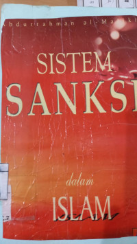 Sistem sanksi dalam Islam / Abdurrahman Al Maliki