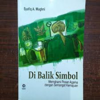 Di Balik Simbul: Memahami Pesan Agama dengan Semangat Kemajuan