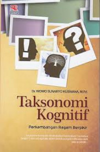 Taksonomi Kognitif: perkembangan ragam berfikir