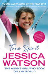 True spirit: the Aussie girl who took on the world